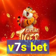 v7s bet